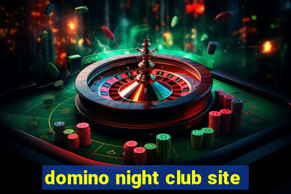 domino night club site